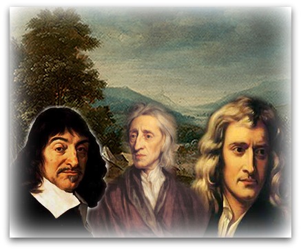 Da esquerda para à direita: René Descartes, John Locke e Isaac Newton
